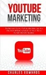 Charles Edwards - YouTube Marketing