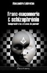 Alexandre Lebreton, Lebreton-a - Francmaconnerie schizophrenie