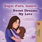 Shelley Admont, Kidkiddos Books - Sweet Dreams, My Love (Italian English Bilingual Children's Book)