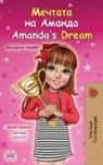 Shelley Admont, Kidkiddos Books - Amanda's Dream (Bulgarian English Bilingual Book for Kids)
