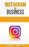 Charles Edwards - Instagram for Business