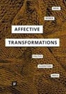 Bernd Bösel, Serjoscha Wiemer - Affective Transformations