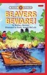 Barbara Brenner, Emily Arnold McCully - Beavers Beware!