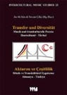 Çiftçi, Nevzat Çiftçi, Jin-A Kim, Jin-Ah Kim - Transfer und Diversität // Aktarim ve Çesitlilik