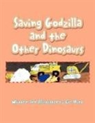 Eve Hunt - Saving Godzilla and the Other Dinosaurs