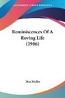 Max Muller - Reminiscences Of A Roving Life (1906)