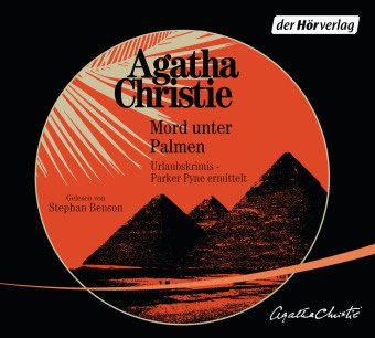 Agatha Christie, Stephan Benson - Mord unter Palmen, 3 Audio-CD (Audio book) - Urlaubskrimis - Parker Pyne ermittelt