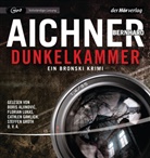 Bernhard Aichner, Boris Aljinovic, Franz-Josef Becker, Cathlen Gawlich, Steffen Groth, Petra Hartung... - Dunkelkammer, 1 Audio-CD, 1 MP3 (Audio book)