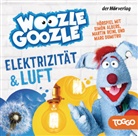 Simón Albers, Marc Dumitru, Martin Reinl - Woozle Goozle - Luft & Elektrizität, 1 Audio-CD (Audio book)