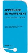Selina Müller, Katrin Osterwalder, Leo Kühne - Apprendre en mouvement