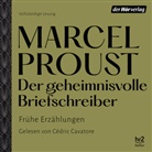 Marcel Proust, "Marcel Proust", Cédric Cavatore - Der geheimnisvolle Briefschreiber, 1 Audio-CD (Audio book)