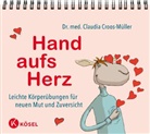 Claudia Croos-Müller, Claudia (Dr. med.) Croos-Müller - Hand aufs Herz