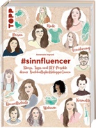 Annemarie Imgrund - #sinnfluencer. Storys, Tipps und DIY Projekte deiner NachhaltigkeitsbloggerInnen