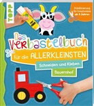 frechverlag - Das Verbastelbuch für die Allerkleinsten. Schneiden und Kleben. Bauernhof