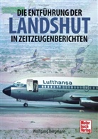 Wolfgang Borgmann - Die Entführung der Landshut