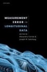 Alexandru Cernat, Alexandru (Senior Lecturer Cernat, Joseph W. Sakshaug, Alexandru Cernat, Joseph W. Sakshaug - Measurement Error in Longitudinal Data