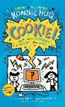 Konnie Huq - Cookie! (Book 3): Cookie and the Most Mysterious Mystery in the World
