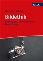 Christian Schicha, Christian (Prof. Dr. ) Schicha - Bildethik