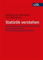 Lars Behrmann, Stefanie van (Prof. Dr.) Ophuysen, Stefanie Van Ophuysen, Stefanie (Prof. Dr.) van Ophuysen - Statistik verstehen, Band 2