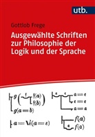Gottlob Frege, Dolf Rami, Dolf Rami (Prof. Dr.) - Ausgewählte Schriften zur Philosophie der Logik und der Sprache