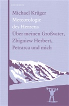 Matthias Bormuth, Michael Krüger - Meteorologie des Herzens