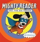 Will Hillenbrand - Mighty Reader and the Big Freeze
