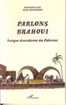 Michel Malherbe, Naseebullah - Parlons Brahoui