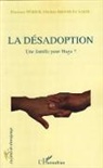Michèle Bromet-Camou, Florence Perier - La désadoption
