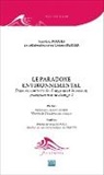 Corinne Berger, Jean-Luc Roques - Le paradoxe environnemental