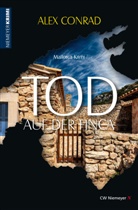 Alex Conrad - Tod auf der Finca