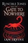 Ian Irvine - Runcible Jones and the Gate to Nowhere