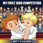 Matt D'Aquino - My First Judo Competition