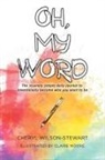 Cheryl Wilson-Stewart - Oh, My Word