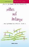 Lit. Eifel e. V. und das Literaturhaus der Eifelgemeinde Nettersheim, Lit.Eifel e.V. und das Literaturhaus der Eifelgemeinde Nettersheim - »Alles auf Anfang«