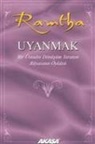 Ramtha, J. Z. Knight - Uyanmak