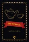 Hans Christian Andersen - Die Teekanne