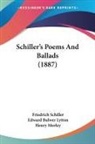Friedrich Schiller - Schiller's Poems And Ballads (1887)