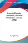 Ludvig Holberg - Synopsis Historiae Universalis, Methodo Erotematica Exposita (1771)