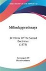 Sumangala Of Hinatirumbura - Milindapprashnaya