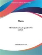 Friedrich Von Flotow - Marta