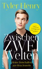 Tyler Henry - Zwischen zwei Welten