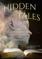 Shad Astart, Shada Astart, Elisa Bergmann, Dr Karste Beuchert, Dr Karsten Beuchert, Dr. Karsten Beuchert... - Hidden Tales