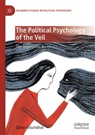 Sahar Ghumkhor - The Political Psychology of the Veil