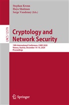 Stephan Krenn, Hay Shulman, Haya Shulman, Serge Vaudenay - Cryptology and Network Security