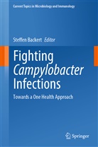 Steffe Backert, Steffen Backert - Fighting Campylobacter Infections