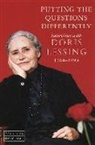Doris Lessing, Earl G. Ingersoll - Putting the Questions Differently