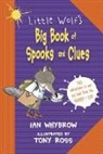 Ian Whybrow, Whybrow Ian, Ross Tony - Little Wolf's Big Book of Spooks and Clues