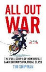 Tim Shipman, Shipman Tim - All Out War