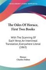 Horace - The Odes Of Horace, First Two Books