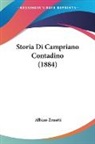Albino Zenatti - Storia Di Campriano Contadino (1884)